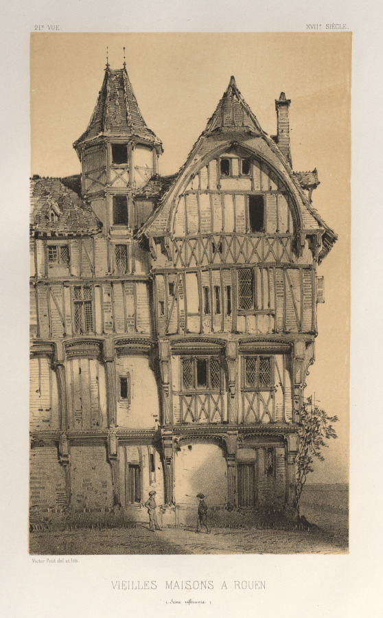 Architecture Pittoresque ou Monuments des xveme. Et xvieme. Siecles: Chateaux De France des XV et XVI Siecles: Pl. 21, Vielles Maisons A Rouen (Seine-Inferieure)