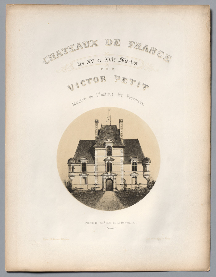 Architecture Pittoresque ou Monuments des xveme. Et xvieme. Siecles: Chateaux De France des XV et XVI Siecles: Frontispiece, Porte du Château de St Manvieux (Calvados)