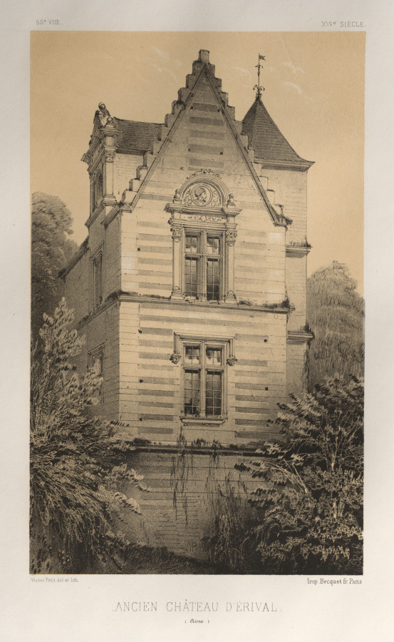 Architecture Pittoresque ou Monuments des XVeme. Et XVIeme. Siecles: Chateaux de France des XV et XVI Siecles: Pl. 55, Ancien Château D'Érival (Aisne)