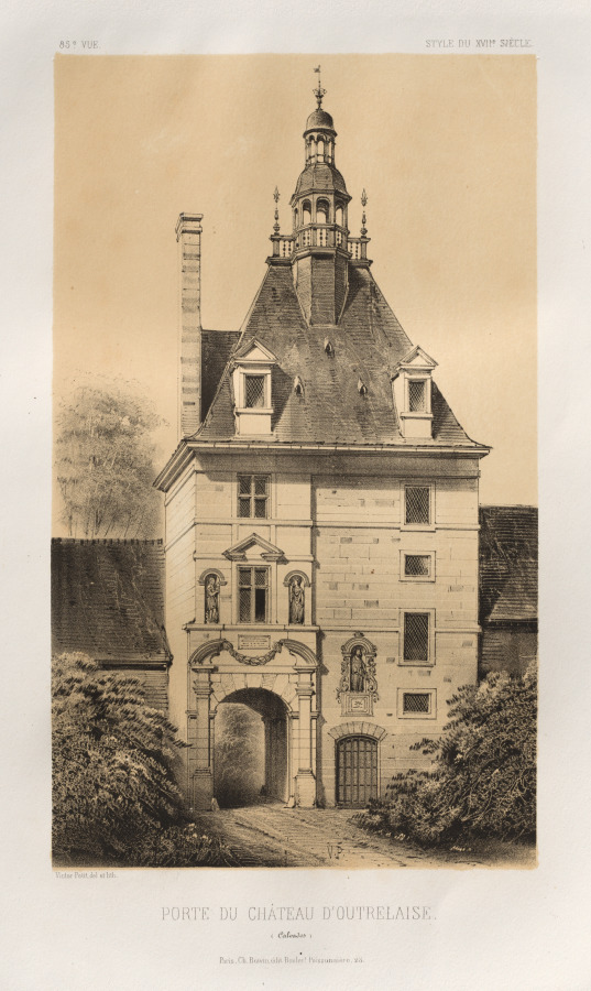 Architecture Pittoresque ou Monuments des XVeme. Et XVIeme. Siecles: Chateaux de France des XV et XVI Siecles: Pl. 85, Porte du Château d'Outrelaise (Calvados)
